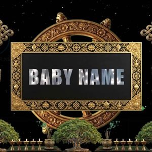Buddhist Baby Name Reveal Video Buddhist Baby Name Reveal Video